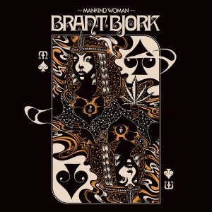 Brant Bjork – Mankind Woman