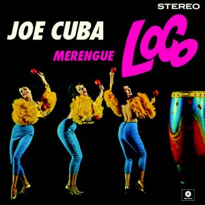 Joe Cuba And Sonny Rossi - Merengue Loco