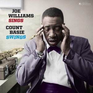 Joe Williams, Count Basie Orchestra ‎– Joe Williams Sings, Count Basie Swings