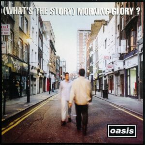 Oasis ‎– (What's The Story) Morning Glory?