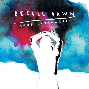 Irene Skylakaki ‎– Before dawn