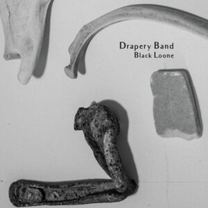 Drapery Band ‎– Black Loone