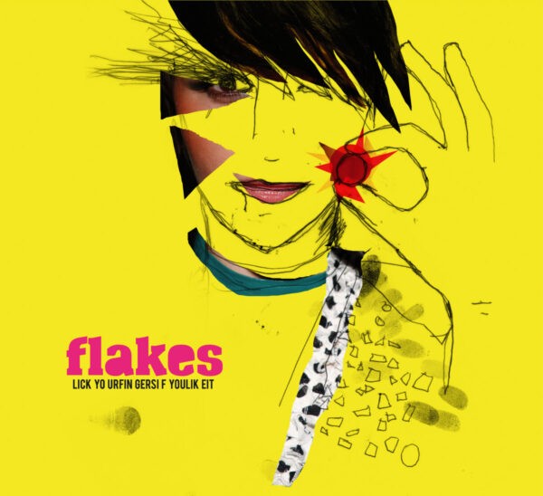 Flakes ‎– Lick Your Fingers, If You Like It