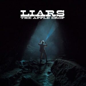 Liars ‎– The Apple Drop