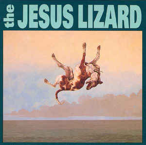 The Jesus Lizard ‎– Down