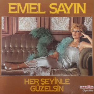 Emel Sayın ‎– Her Şeyinle Güzelsin (Used Vinyl)