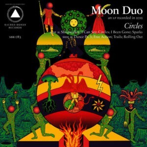 Moon Duo ‎– Circles