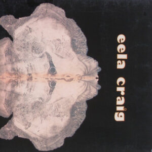Eela Craig ‎– Eela Craig (Used Vinyl)
