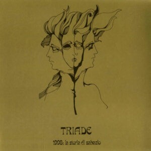 Triade ‎– 1998: La Storia Di Sabazio (Used Vinyl)