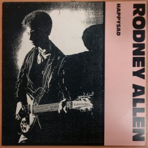 Rodney Allen ‎– Happysad (Used Vinyl)