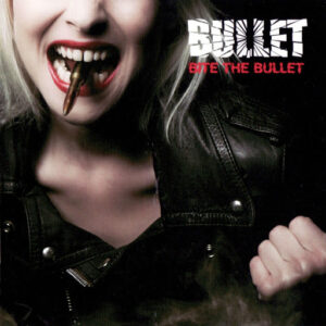 Bullet – Bite The Bullet (Used Vinyl)