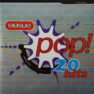 Erasure ‎– Pop! - The First 20 Hits (Used Vinyl)