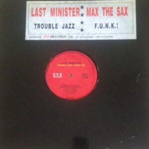 The Last Minister, Max The Sax ‎– TROUBLE JAZZ - F.U.N.K. (Used Vinyl)