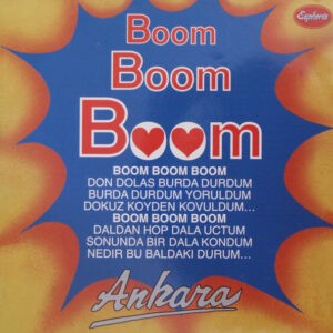 Ankara ‎– Boom Boom Boom (Used Vinyl)