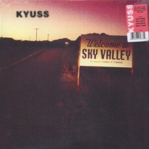 Kyuss ‎– Welcome To Sky Valley