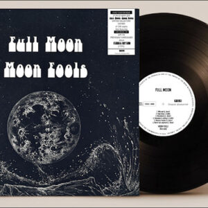 Full Moon ‎– Moon Fools