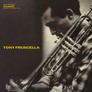 Tony Fruscella ‎– Tony Fruscella