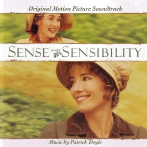 Patrick Doyle ‎– Sense And Sensibility (Original Motion Picture Soundtrack)