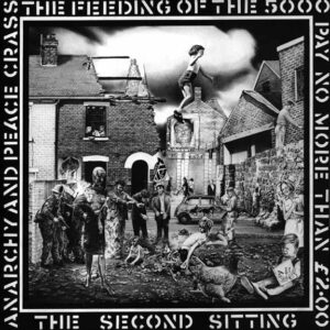 Crass ‎– The Feeding Of The 5000 (The Second Sitting)