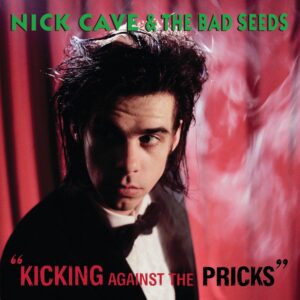 Nick Cave & The Bad Seeds ‎– Kicking Against The Pricks (Used Vinyl)