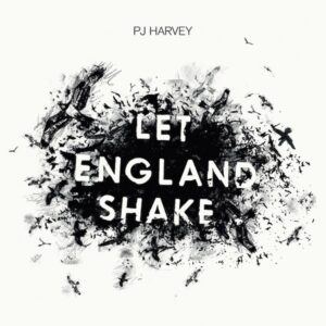 PJ Harvey ‎– Let England Shake
