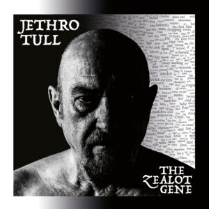 Jethro Tull ‎– The Zealot Gene