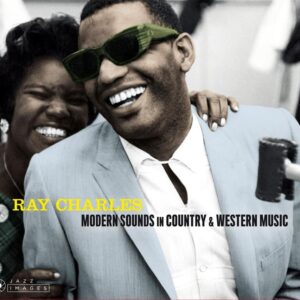 Ray Charles ‎– Modern Sounds In Country & Western Music