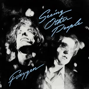 Foxygen ‎– Seeing Other People