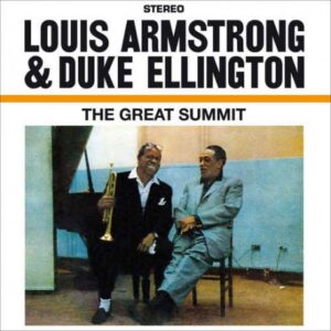 Louis Armstrong & Duke Ellington ‎– The Great Summit