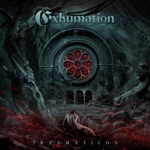 Exhumation ‎– Traumaticon