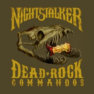 Nightstalker – Dead Rock Commandos