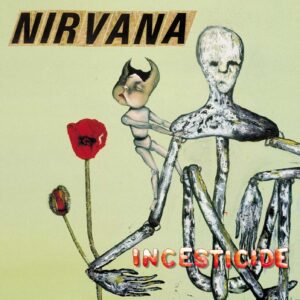 Nirvana ‎– Incesticide