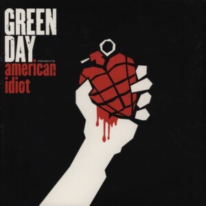 Green Day ‎– American Idiot