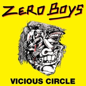Zero Boys ‎– Vicious Circle