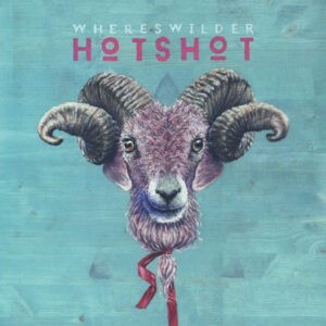 Whereswilder ‎– Hotshot