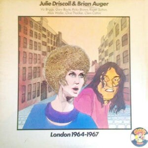 Julie Driscoll & Brian Auger ‎– London 1964-1967