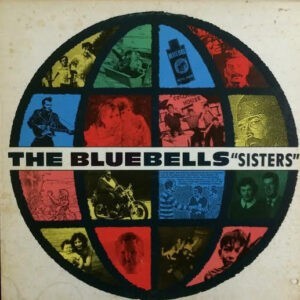 The Bluebells ‎– Sisters