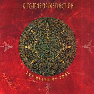 Kitchens Of Distinction ‎– The Death Of Cool