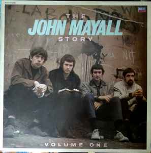 John Mayall's Bluesbreakers ‎– The John Mayall Story Volume One