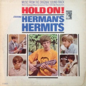 Herman's Hermits ‎– Hold On! (Music From The Original Sound Track) (Used Vinyl)