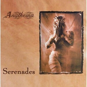 Anathema ‎– Serenades