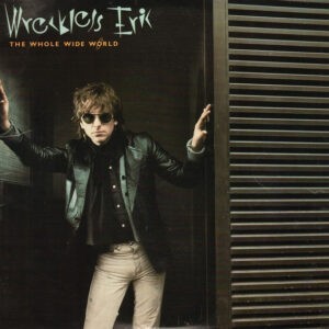 Wreckless Eric ‎– The Whole Wide World (Used Vinyl)