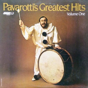 Luciano Pavarotti ‎– Pavarotti's Greatest Hits (Volume One) (Used Vinyl)