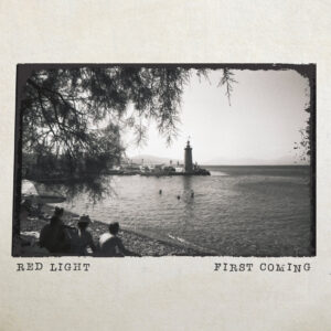 Red Light - First Coming