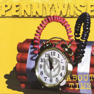 Pennywise ‎– About Time