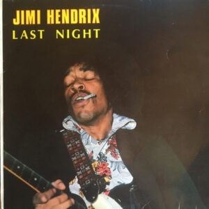 Jimi Hendrix ‎– Last Night (Used Vinyl)