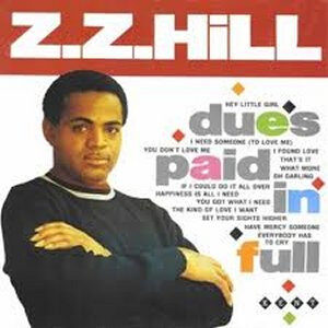 Z.Z. Hill ‎– Dues Paid In Full (Used Vinyl)