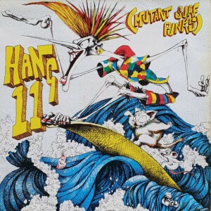 Various ‎– Hang 11 (Mutant Surf Punks) (Used Vinyl)