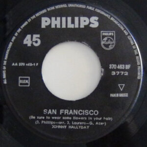 Johnny Hallyday ‎– San Francisco / Petite Fille (Used Vinyl)
