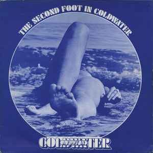 A Foot In Coldwater ‎– The Second Foot In Coldwater (Used Vinyl)